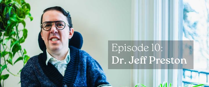 Dr. Jeff Preston is Definitely Controversial, Possibly Immortal